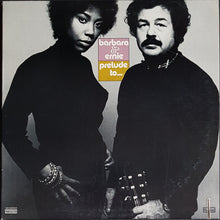 Load image into Gallery viewer, Barbara &amp; Ernie - Prelude To...