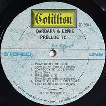 Load image into Gallery viewer, Barbara &amp; Ernie - Prelude To...