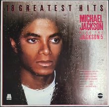 Load image into Gallery viewer, Jackson, Michael - Plus The Jackson 5 - 18 Greatest Hits