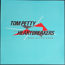 Load image into Gallery viewer, Tom Petty &amp; The Heartbreakers - Long After Dark