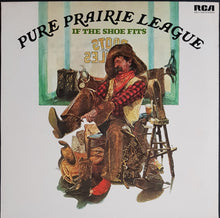 Load image into Gallery viewer, Pure Prairie League - If The Shoe Fits