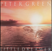 Load image into Gallery viewer, Green, Peter (Fleetwood Mac)- Little Dreamer