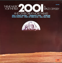 Load image into Gallery viewer, O.S.T. - Theme Music For The Film 2001: A Space Odyssey And Other Great Movie Themes