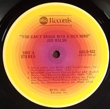 Load image into Gallery viewer, Joe Walsh (Eagles)- You Can't Argue With A Sick Mind