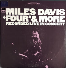 Load image into Gallery viewer, Davis, Miles - 'Four' &amp; More - Recorded Live In Concert