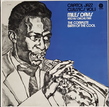 Load image into Gallery viewer, Davis, Miles - Capitol Jazz Classics Volume 1 "The Complete Birth Of The Cool"