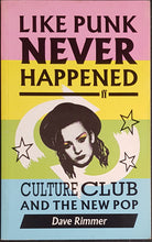 Load image into Gallery viewer, Culture Club - Like Punk Never Happened