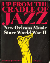 Load image into Gallery viewer, Berry, Foose &amp; Jones - Up From The Cradle of Jazz
