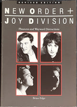 Load image into Gallery viewer, Joy Division + New Order - Pleasures and Wayward Distractions