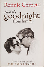 Load image into Gallery viewer, Corbett, Ronnie - And It's Goodnight From Him