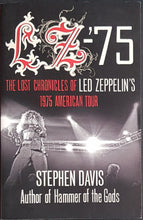 Load image into Gallery viewer, Led Zeppelin - LZ -'75 -Lost Chronicles Of the 1975 American Tour