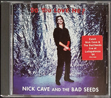 Load image into Gallery viewer, Nick Cave &amp; The Bad Seeds - Do You Love Me?