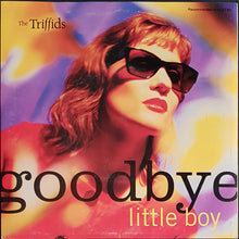 Load image into Gallery viewer, Triffids - Goodbye Little Boy
