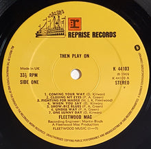 Load image into Gallery viewer, Fleetwood Mac - Then Play On - Reissue