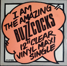Load image into Gallery viewer, Buzzcocks - I Am The Amazing Buzzcocks
