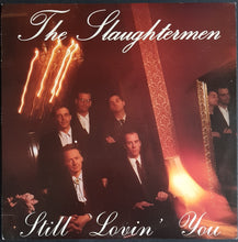 Load image into Gallery viewer, Slaughtermen - Still Lovin' You