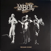 Load image into Gallery viewer, Labelle - Pressure Cookin'