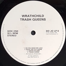 Load image into Gallery viewer, Wrathchild - Trash Queens