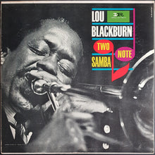 Load image into Gallery viewer, Blackburn, Lou - Two Note Samba