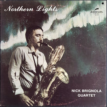 Load image into Gallery viewer, Nick Brignola Quartet - Northern Lights