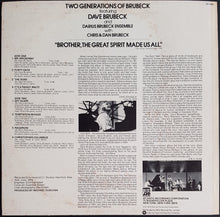Load image into Gallery viewer, Dave Brubeck - Two Generations Of Brubeck "Brother, The Great Spirit Made Us All"