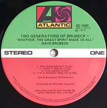 Load image into Gallery viewer, Dave Brubeck - Two Generations Of Brubeck "Brother, The Great Spirit Made Us All"
