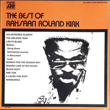 Load image into Gallery viewer, Rahsaan Roland Kirk - The Best Of Rahsaan Roland Kirk