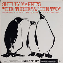 Load image into Gallery viewer, Shelly Manne - "The Three" &amp; "The Two" - Reissue