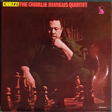 Load image into Gallery viewer, Charles Mingus - Chazz!
