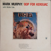 Load image into Gallery viewer, Mark Murphy - Bop For Kerouac