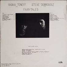 Load image into Gallery viewer, Radka Toneff / Steve Dobrogosz - Fairytales