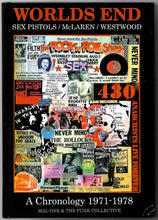 Load image into Gallery viewer, Sex Pistols - Worlds End - A Chronology 1971-1978