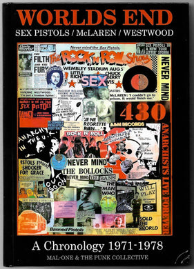 Sex Pistols - Worlds End - A Chronology 1971-1978