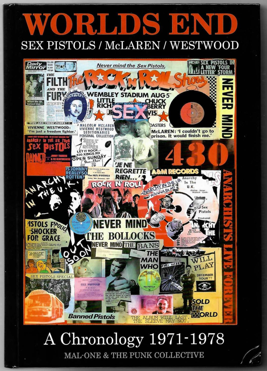 Sex Pistols - Worlds End - A Chronology 1971-1978