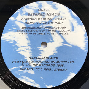 Severed Heads - Clifford Darling, Please Don't Live In The Past