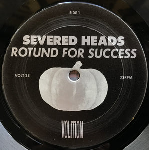 Severed Heads - Rotund For Success