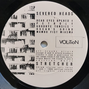 Severed Heads - Stretcher