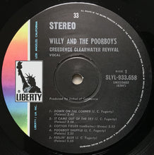 Load image into Gallery viewer, Creedence Clearwater Revival - Willy And The Poor Boys