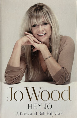 Rolling Stones (Ron Wood)- Jo Wood - Hey Jo - A Rock and Roll Fairytale