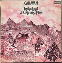 Load image into Gallery viewer, Caravan - In The Land Of Grey And Pink