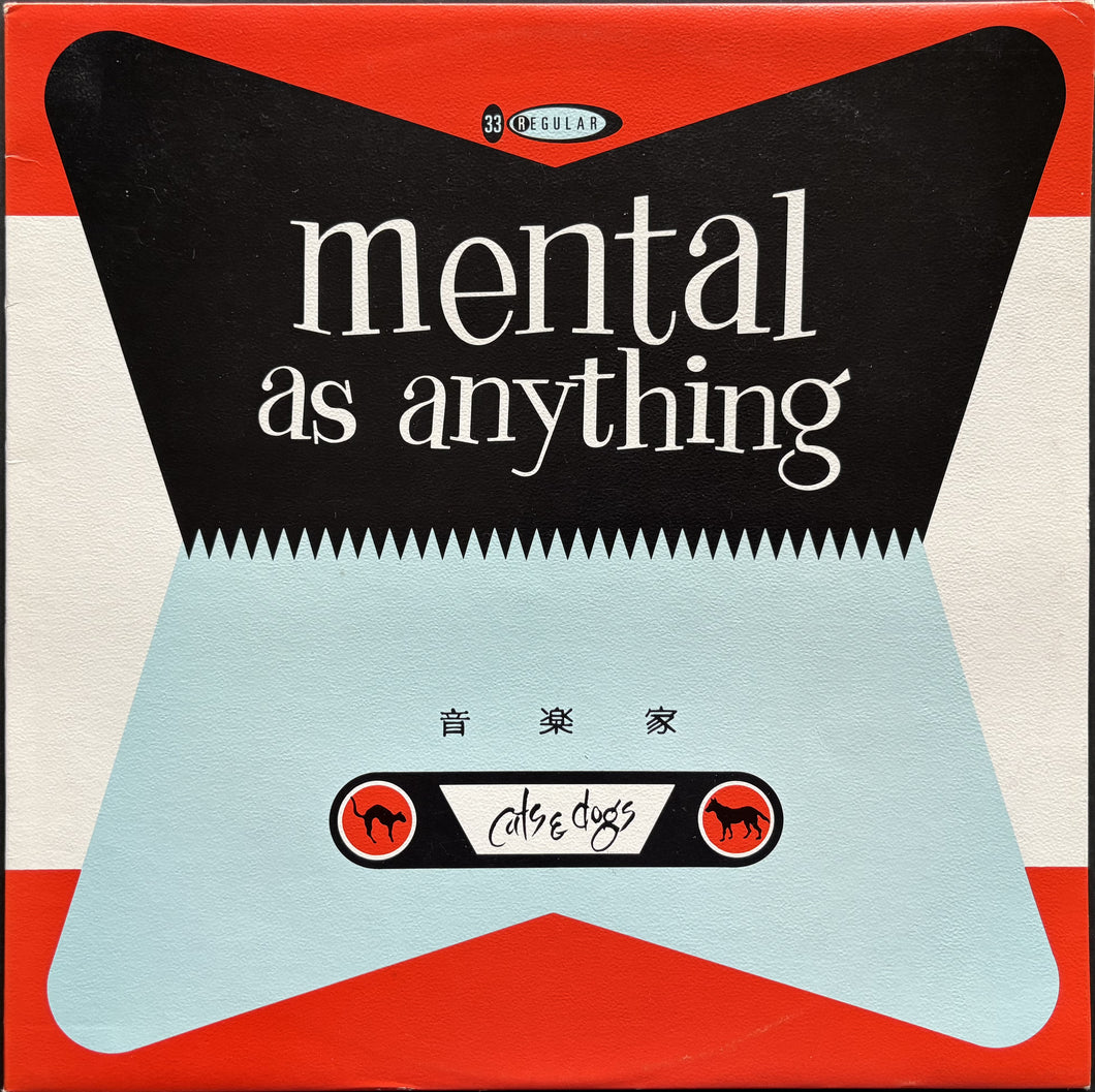 Mental As Anything - Cats & Dogs