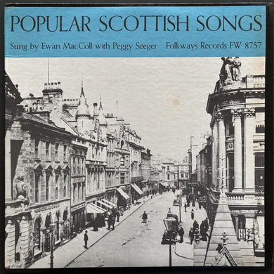 Ewan Maccoll With Peggy Seeger- Popular Scottish Songs