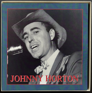 Horton, Johnny - The Early Years