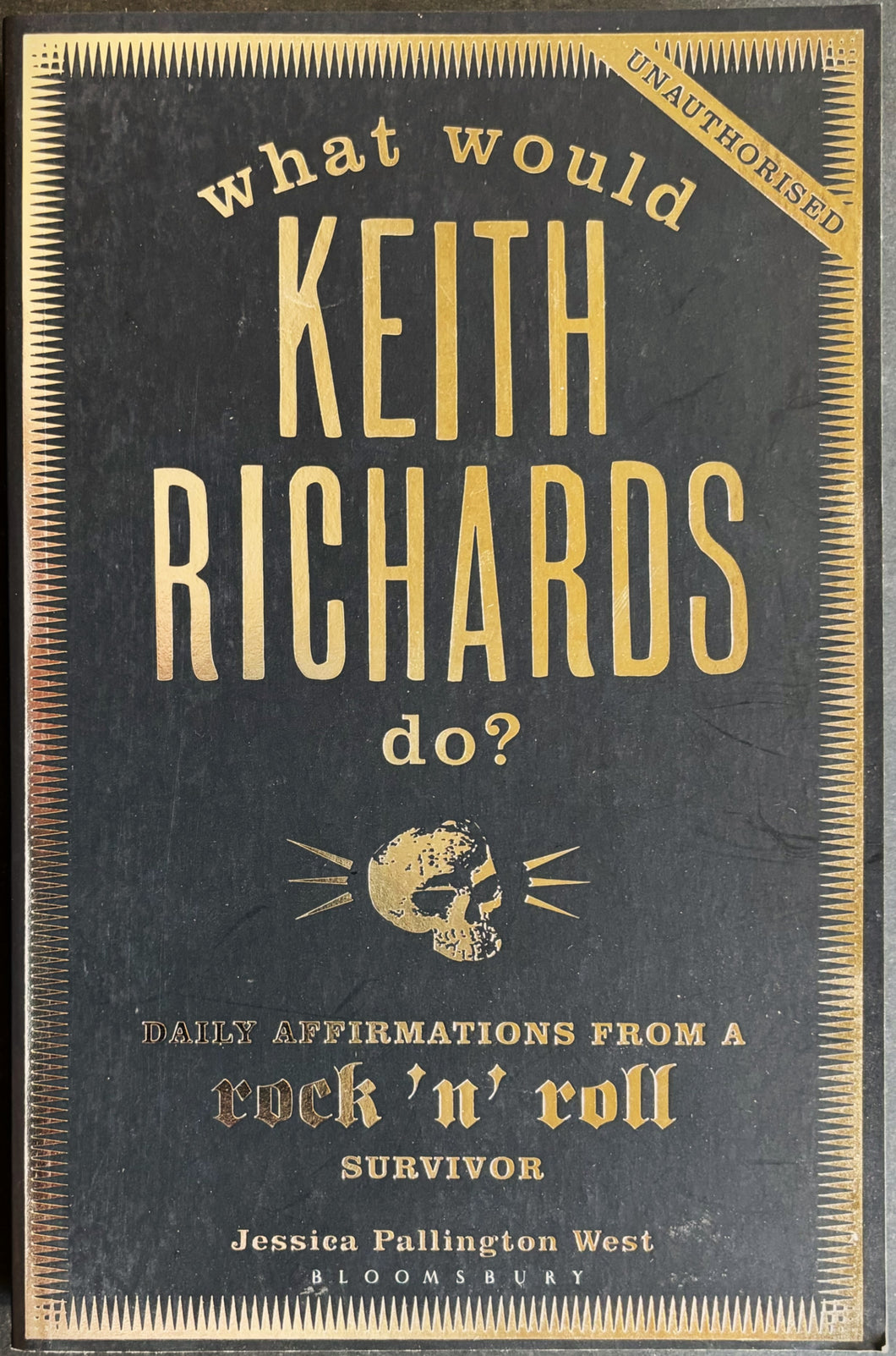 Richards, Keith- What Would Keith Richards Do?