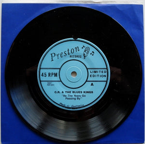 C.R. & The Blues Kings - As The Years Go Passing By