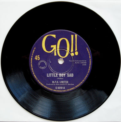 M.P.D.Limited - Little Boy Sad / Wendy Don't Go