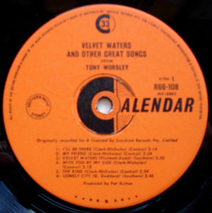 Tony Worsley - Velvet Waters And Other Great Songs