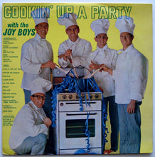 Load image into Gallery viewer, Joy Boys - Cookin&#39; Up A Party With The Joy Boys