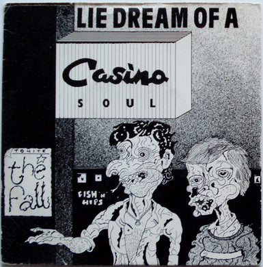 The Fall - Lie Dream Of A Casino Soul