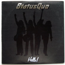 Load image into Gallery viewer, Status Quo - Hello!